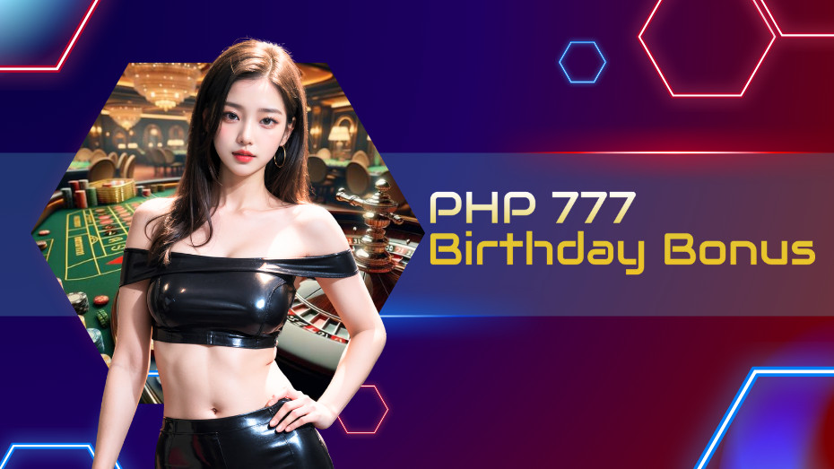 PHP 777 Birthday Promotion